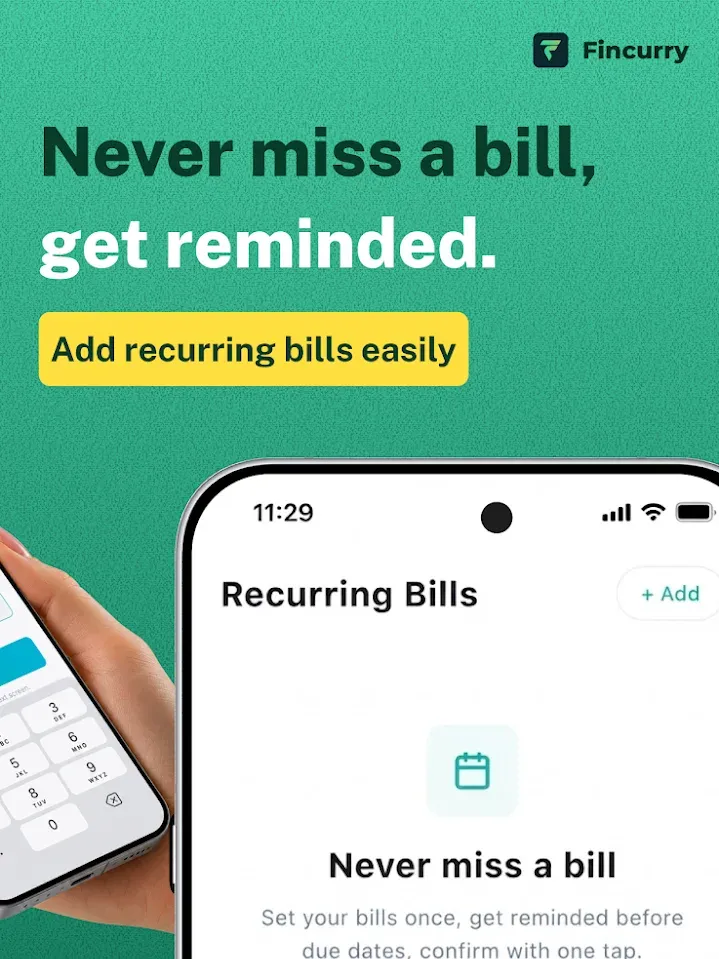 Fincurry store screen with the headline Never miss a bill, get reminded, beside a phone showing a bills screen