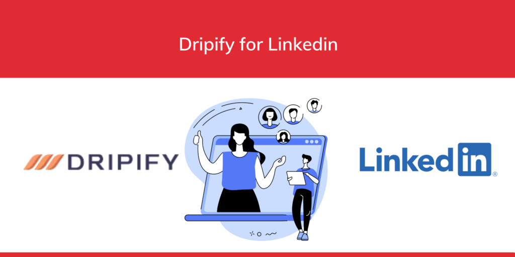 Dripify for Linkedin