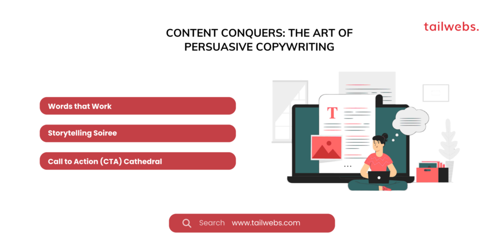 Content Conquers The Art of Persuasive Copywriting Blog 22 3