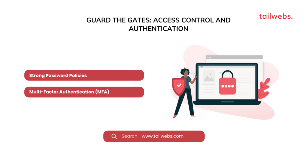 Guard the Gates: Access Control and Authentication