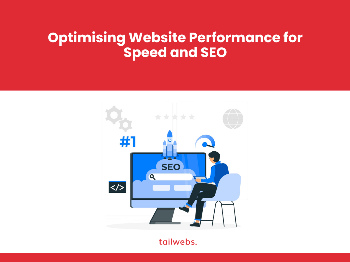 Optimising Website Performance for Speed and SEO