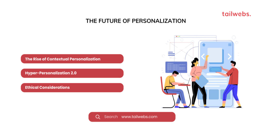 The Power of Personalization:Future