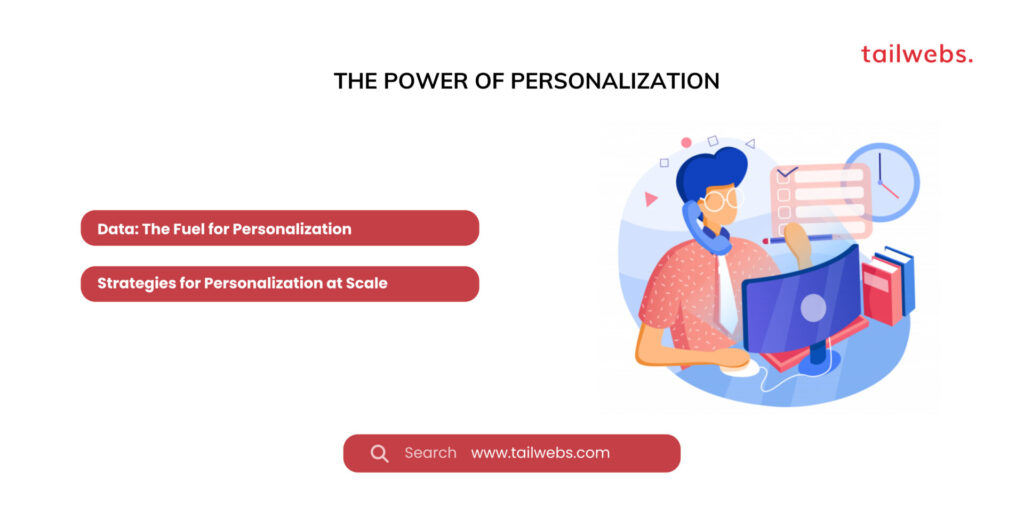 The Power of Personalization