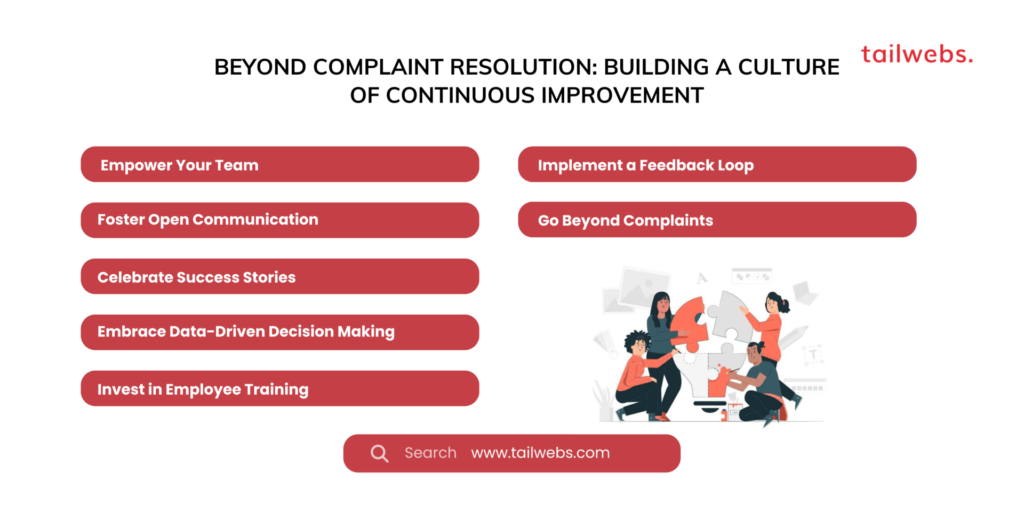 Beyond Complaint Resolution: Building a Culture of Continuous Improvement